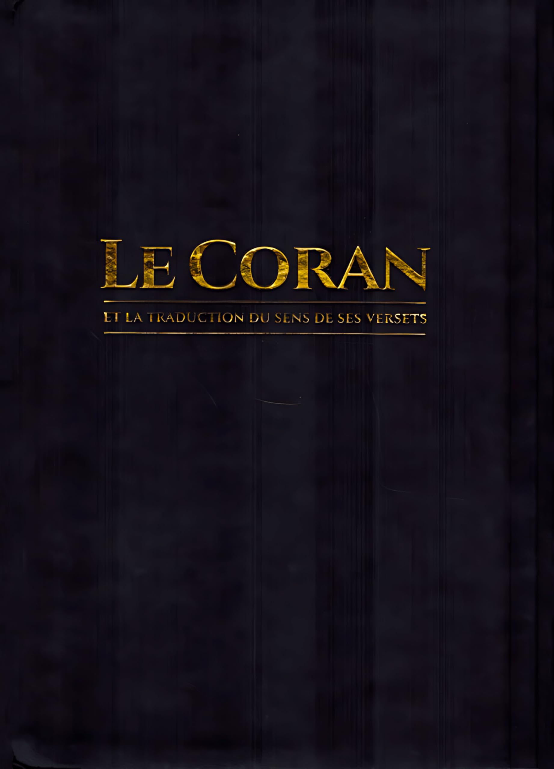 CORAN ARABE-FRANÇAIS (ÉDITION TAWBAH)