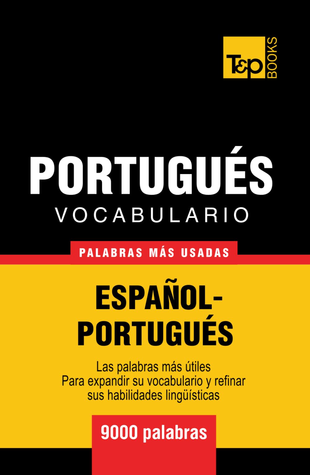Vocabulario español-portugués - 9000 palabras más usadas (Spanish collection)
