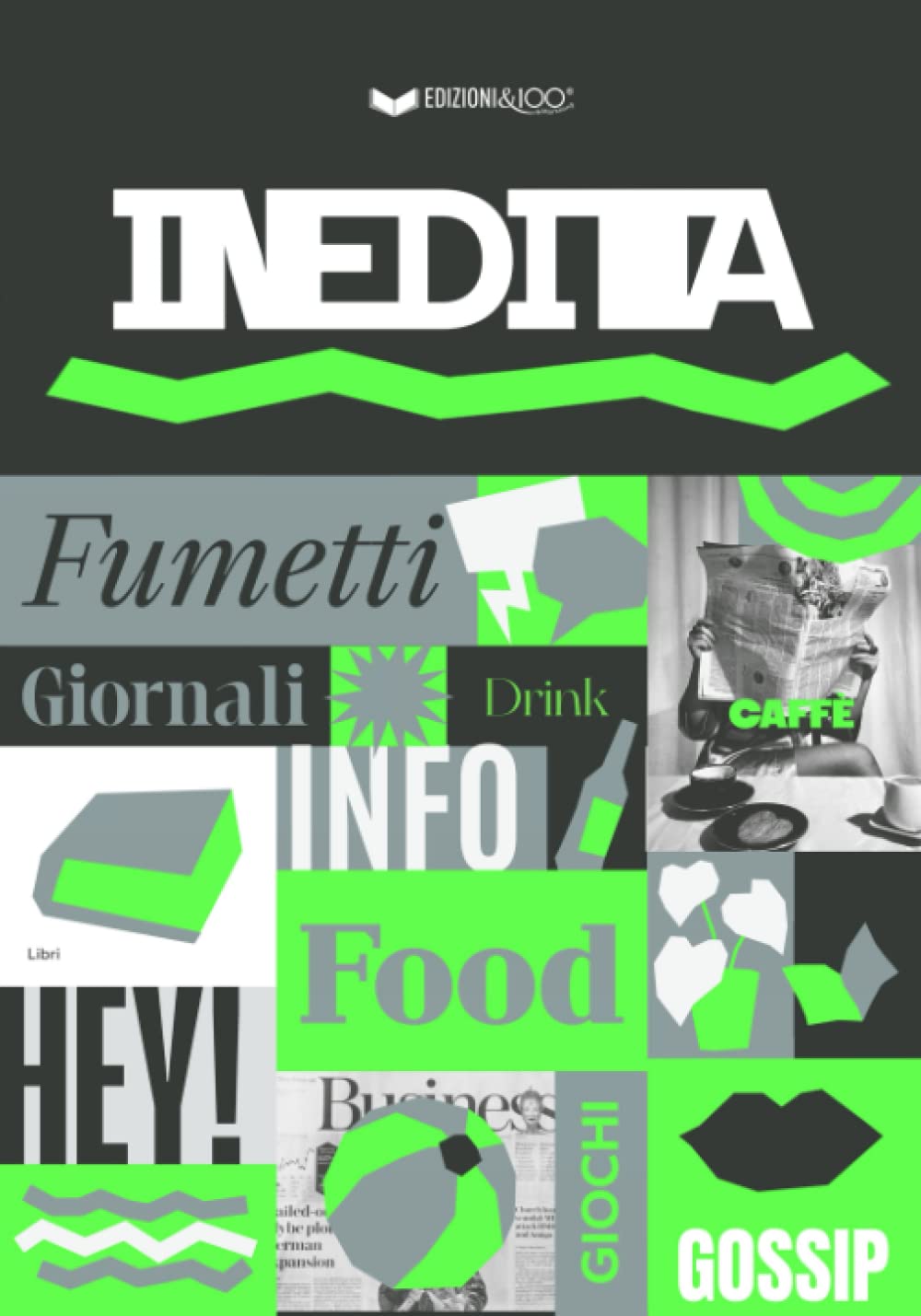 Inedita (Italian Edition)