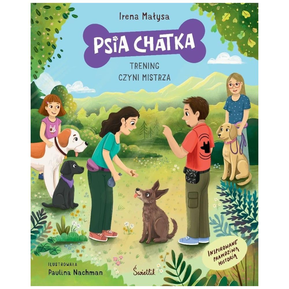 Psia Chatka.: Trening czyni mistrza