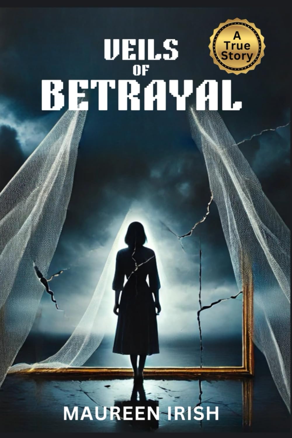 Veils of Betrayal