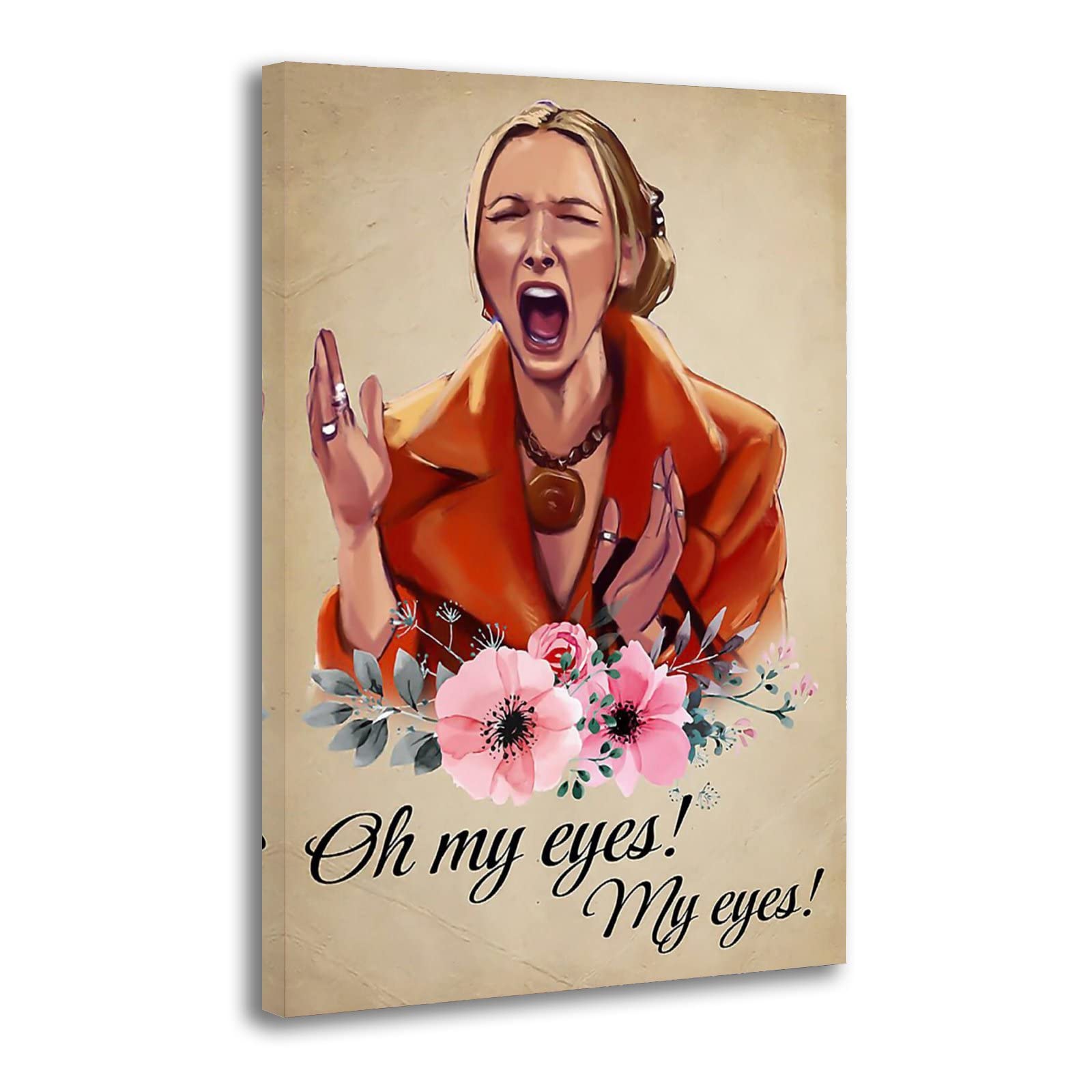 LiuHR Oh My Eyes, My Eyes Fun Sitcom Canvas Art Poster And Wall Art Print Picture Modern Home Bedroom Decor Painting Ready to Hang, 08x12inch(20x30cm)