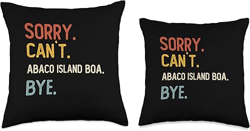 Miniatura 3 de Funny Sorry Can't Abaco Island Boa Bye Sorry Bye Abaco Island Boa Lover Throw Pillow, 18x18, Multicolor
