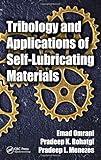 Tribology and Applications of Self-Lubricating Materials