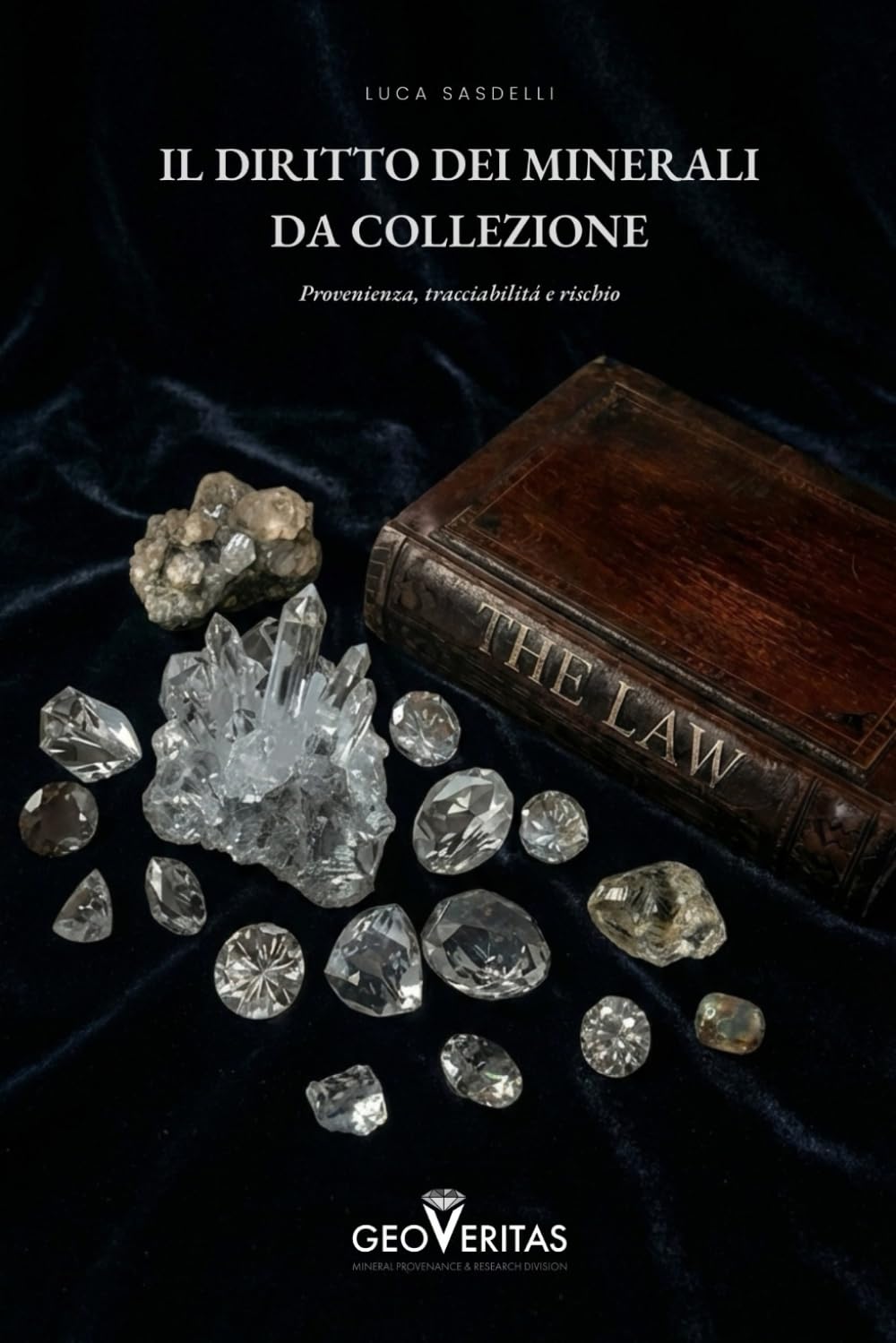 Il diritto dei minerali da collezione: Provenienza, tracciabilitá e rischio