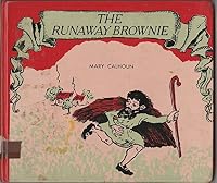 The Runaway Brownie 0688314678 Book Cover