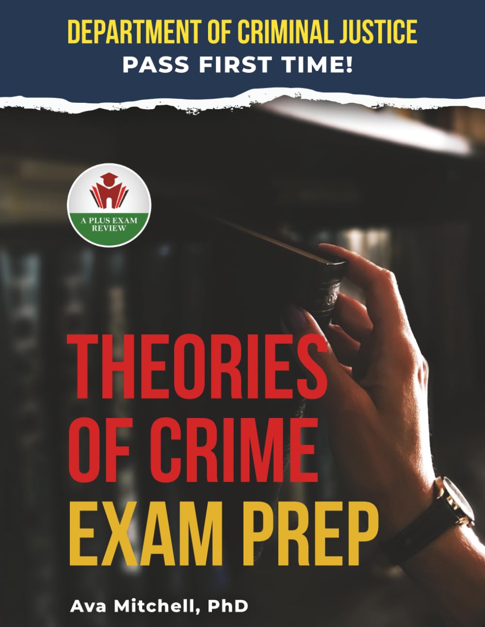THEORIES OF CRIME EXAM PREP