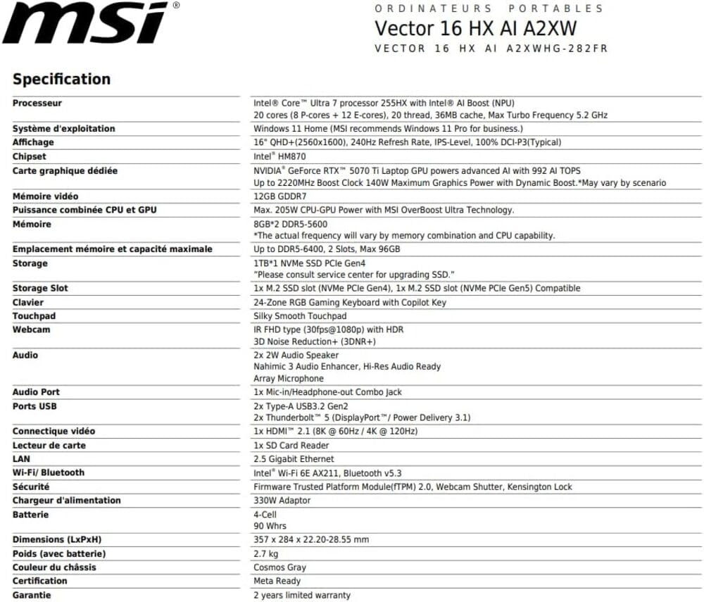 MSI Vector 16 HX AI A2XWHG-282FR : Intel Ultra 7 255HX – 16GB DDR5 – SSD 1TB – Nvidia RTX5070Ti 12GB – 16” QHD+ 240Hz – Windows 11 Famille