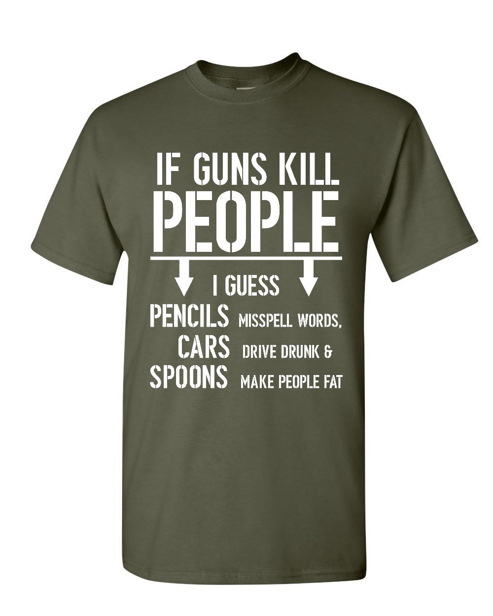 If Guns Kill People T-Shirt 2nd Amendment Gun Rights Funny 2A Mens Tee Shirt