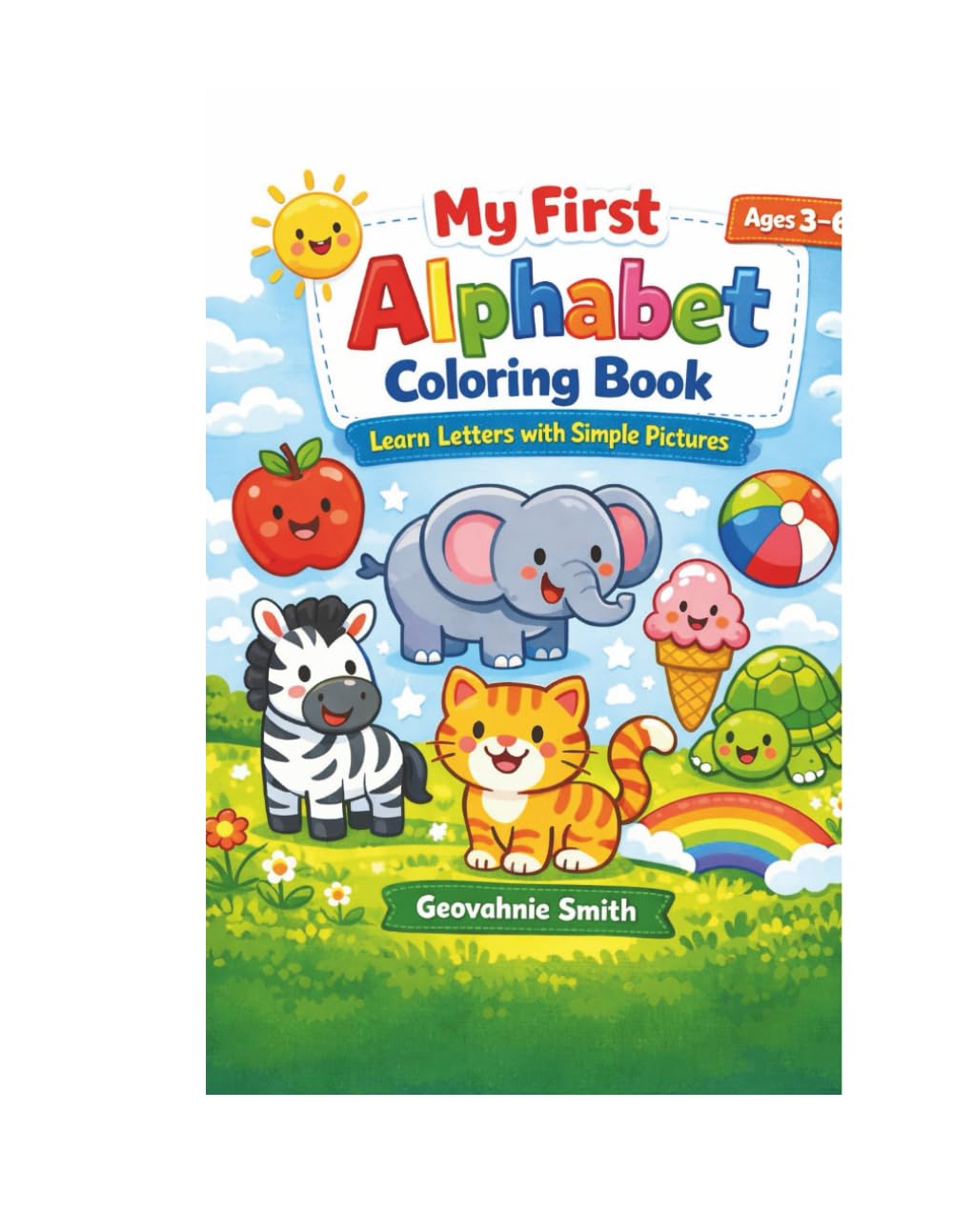 My First Alphabet Coloring Book: Learn Letters With Simple Pictures