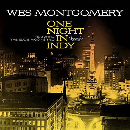Wes Montgomery feat. The Eddie Higgins Trio