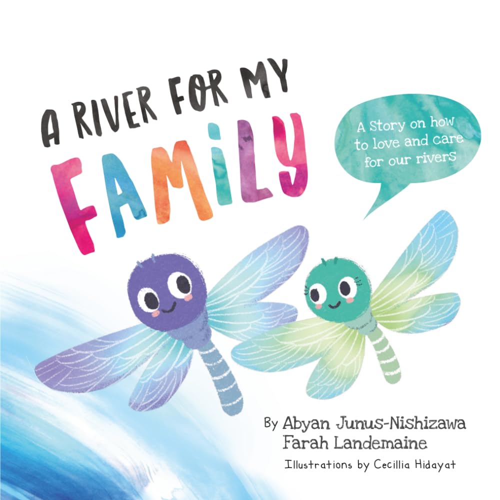 A River for My Family (Anak Rimba Books)