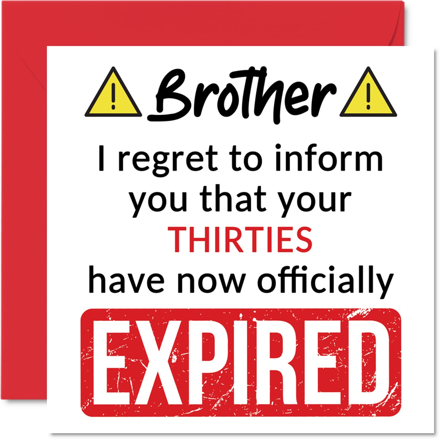 Funny 40th Birthday Cards for Brother - Your Thirties Have Expired - Happy Birthday Card for Brother from Sister Step Sibling, 145mm Banter Joke Humour Bday Greeting Cards Gift