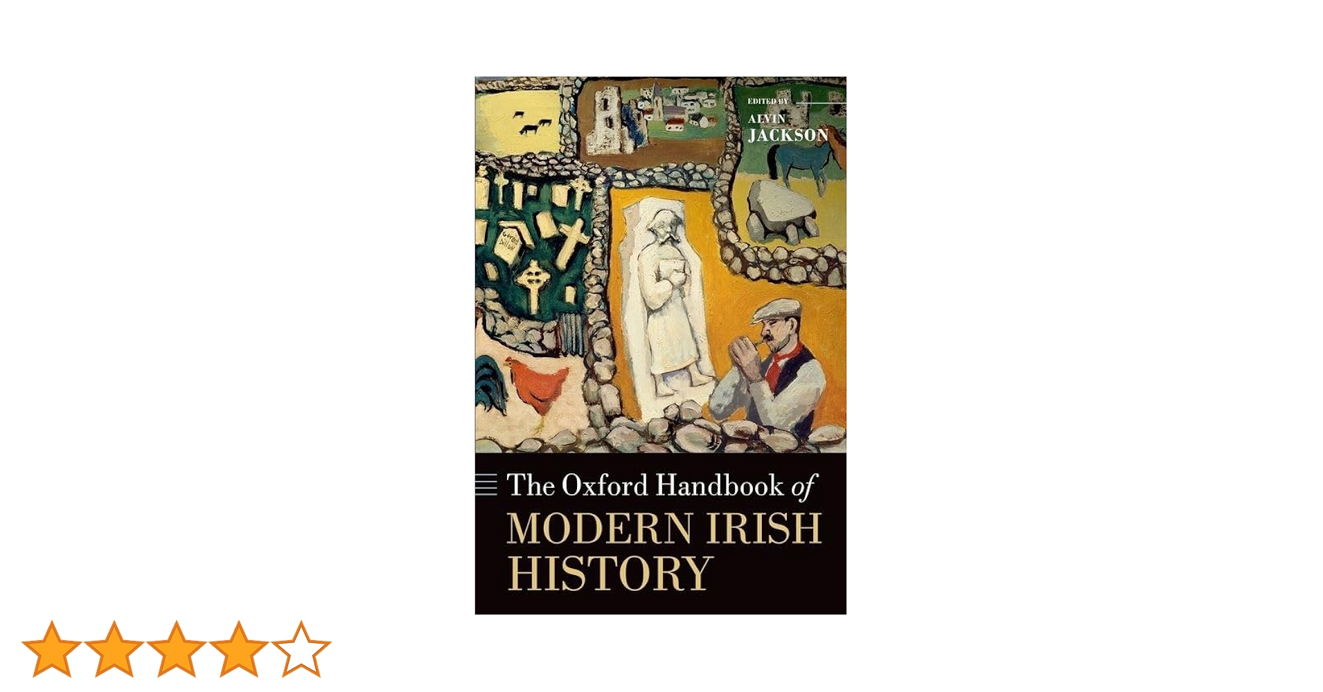 The Oxford Handbook of Modern Irish History (Oxford