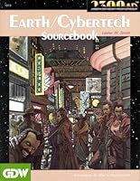 Earth-Cybertech Sourcebook (2300AD role playing game) 1558780149 Book Cover