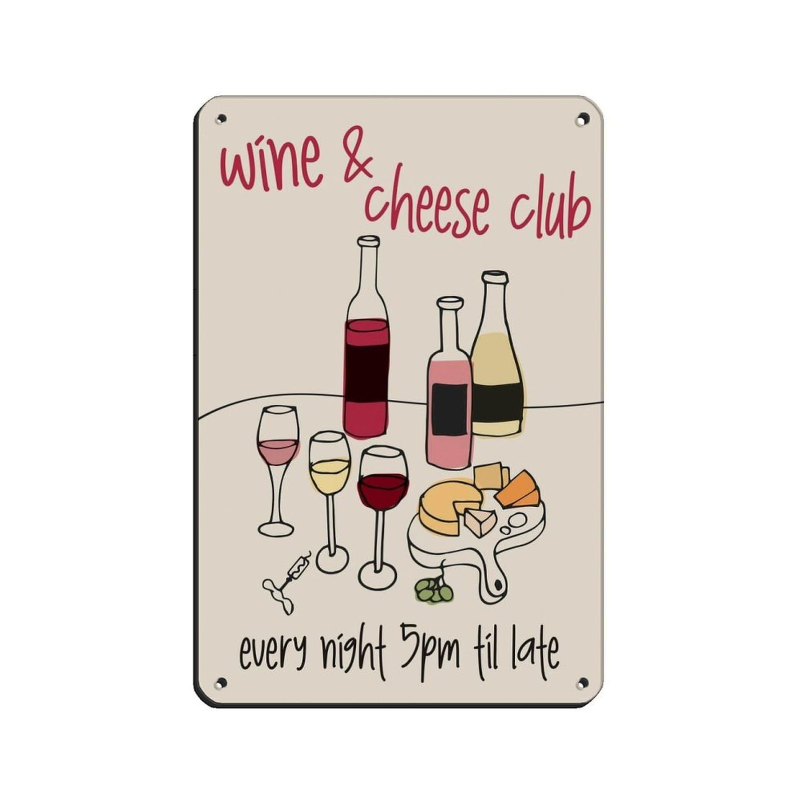 Hand Drawn Wine And Cheese Club Retro Poster Metal Tin Sign Chic Art Retro Iron Painting Bar People Cave Cafe Family Garage Poster Wall Decoration 8x12inch(20x30cm)