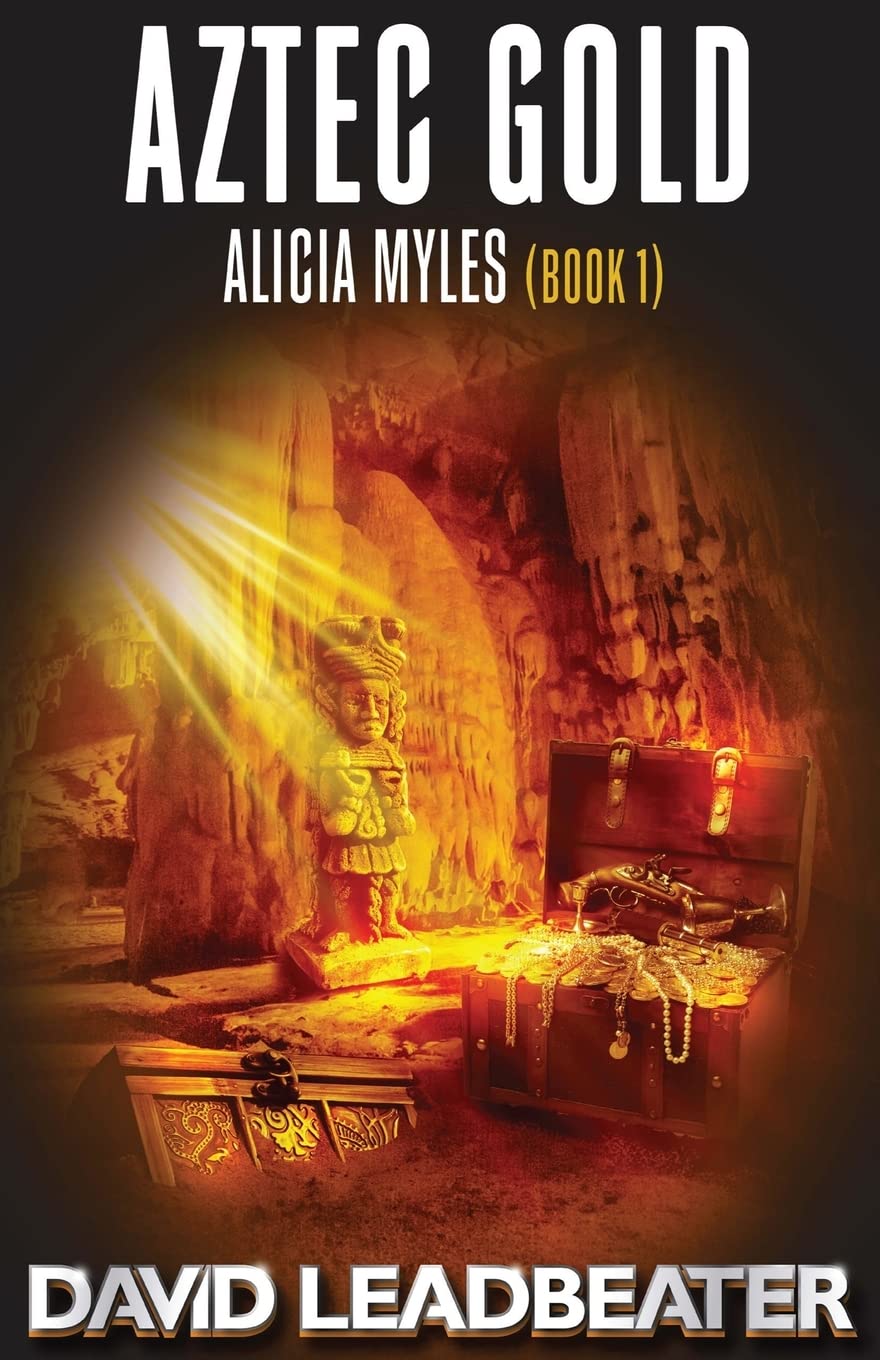 Aztec Gold: (Alicia Myles 1): Volume 1