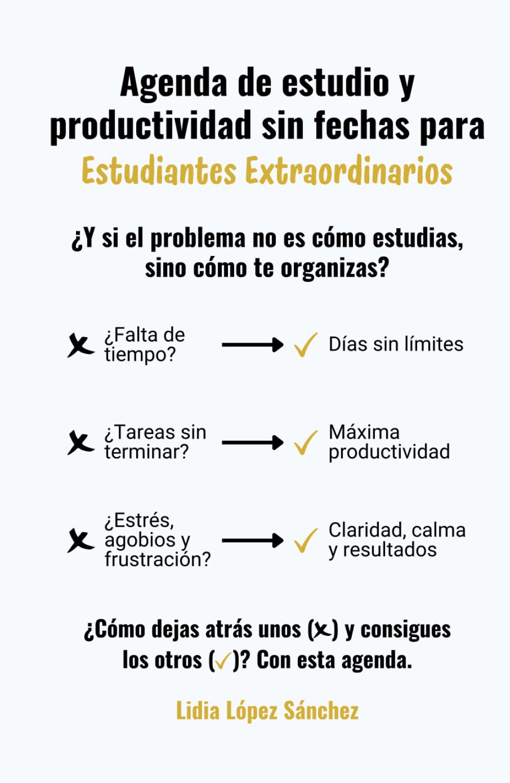 Agenda de estudio y productividad sin fechas para Estudiantes Extraordinarios: Planificación de objetivos, organización semanal, seguimiento de hábitos, técnicas de estudio y otras herramientas clave