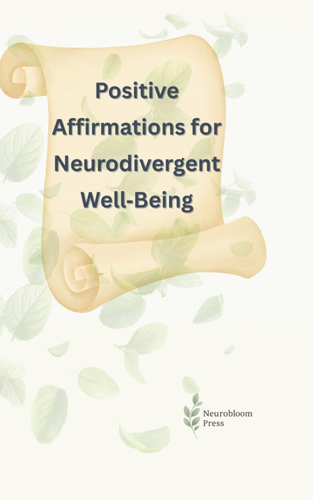 Soft Words for Neurodivergent Well‑Being: Calm, Grounding Reminders for ADHD, Autistic, and Highly Sensitive Hearts