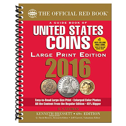 A Guide Book of United States Coins 2016 Large Print