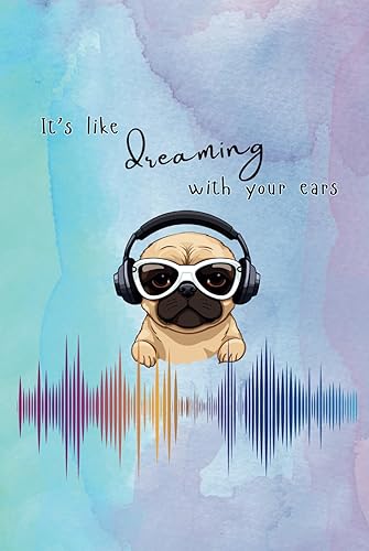 It's like dreaming with your ears - Pug Edition: Monatlicher Hörbuchplaner inkl. Sprecher_innenbewertung (Dreaming with your ears - Hörbuchplaner)