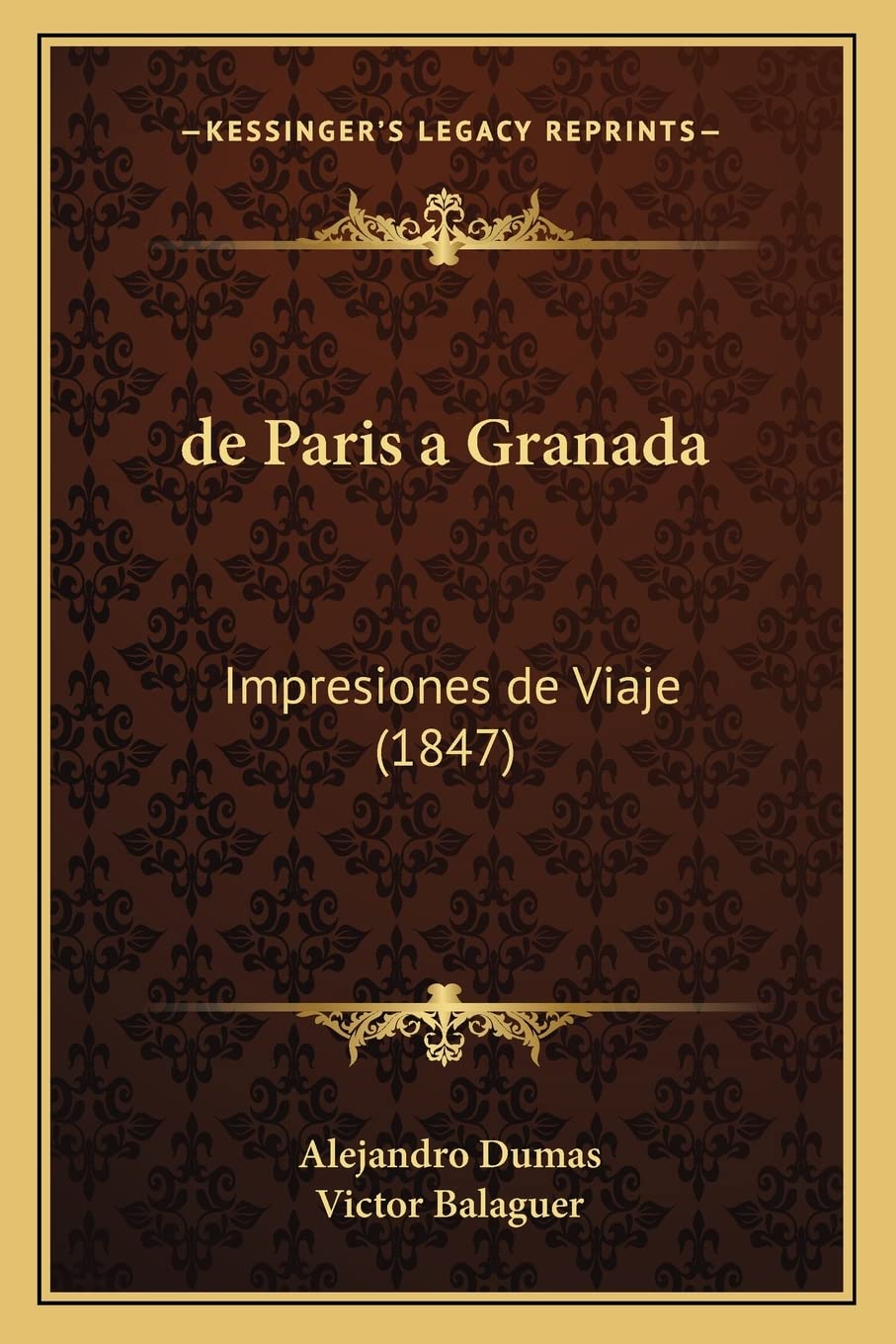 de Paris a Granada: Impresiones de Viaje (1847)