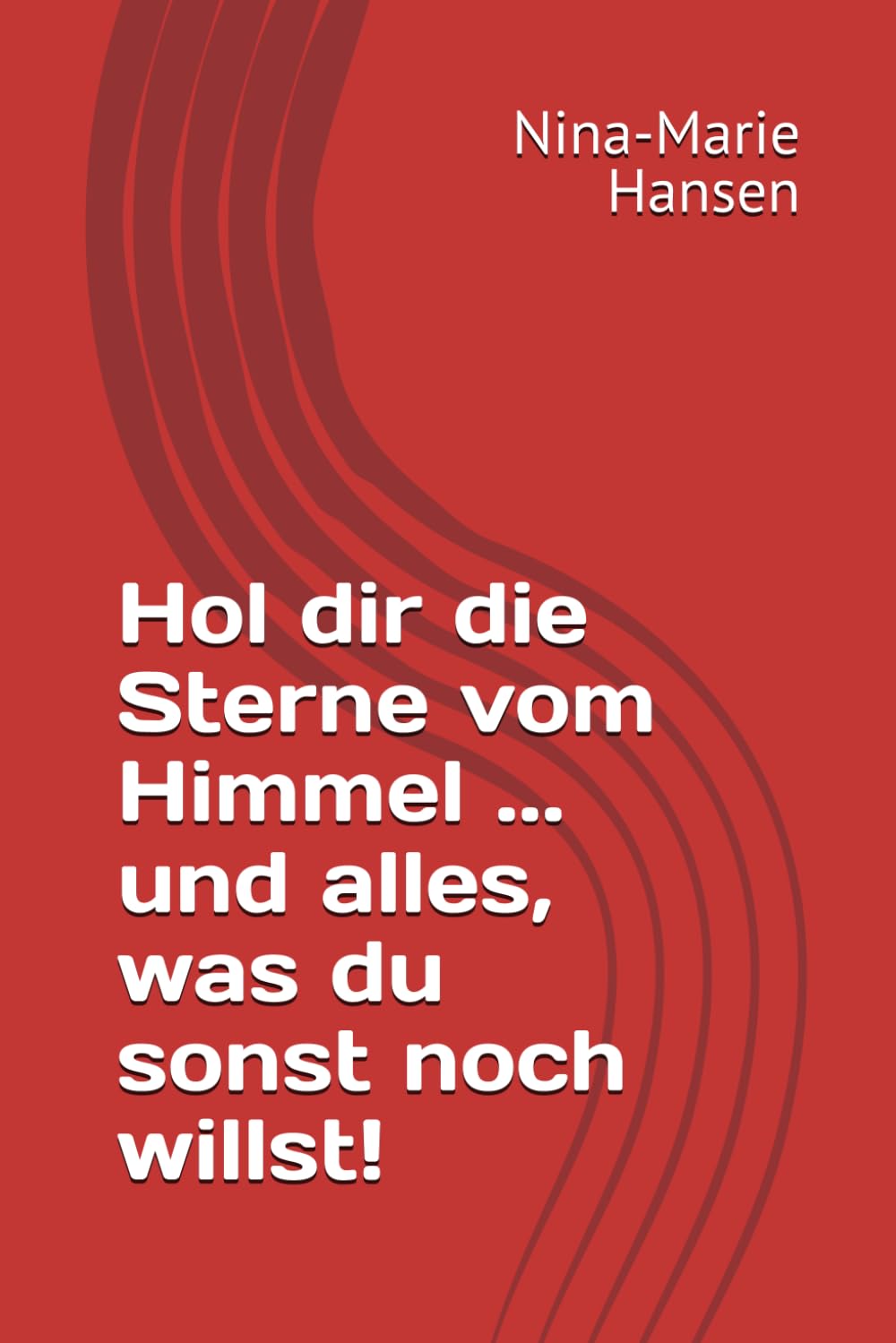 Hol dir die Sterne vom Himmel ... und alles, was du sonst noch willst!