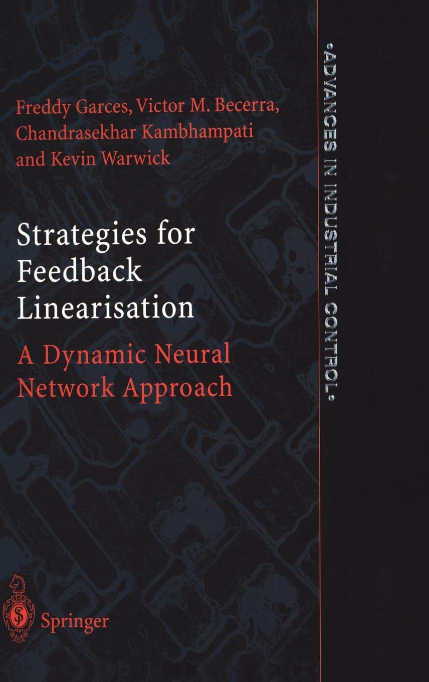 Strategies for Feedback Linearisation: A Dynamic Neural Network Approach