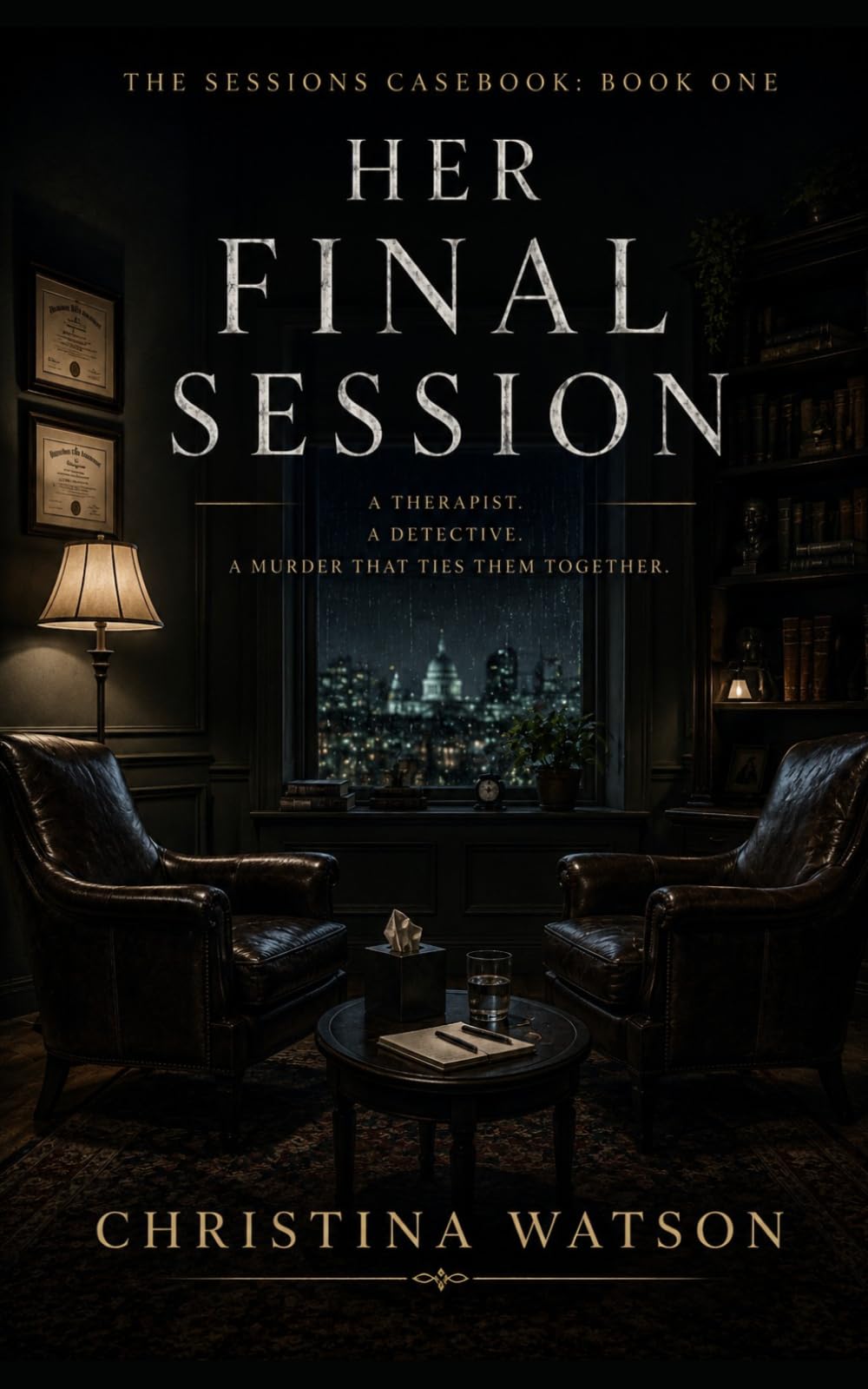 Her Final Session (The Sessions Casebook)