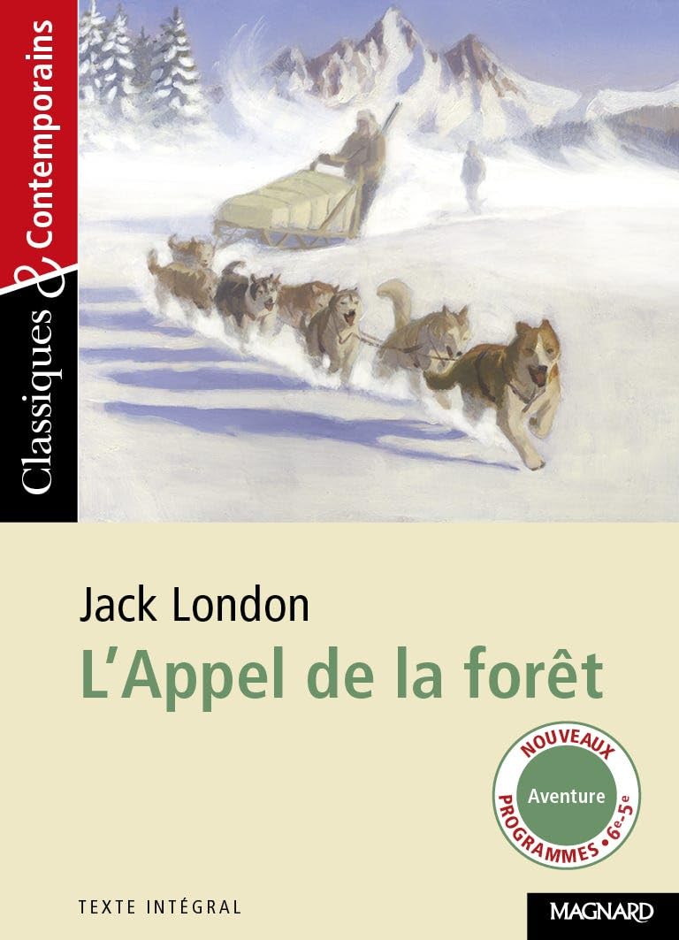 L'appel de la foret (Classiques & contemporains)