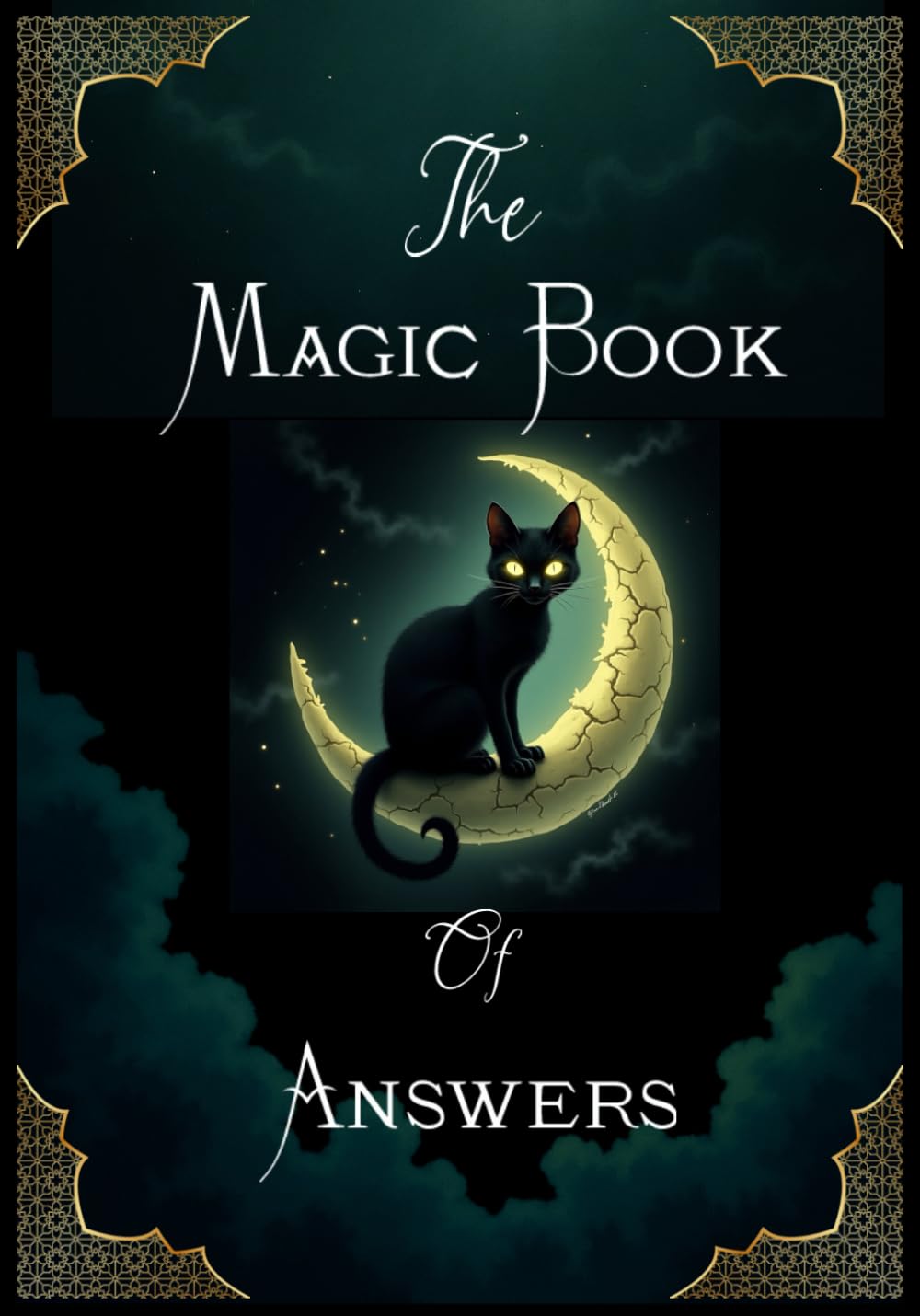 The Magic Book Of Answers: Ask A Question And Receive A Magic Answers