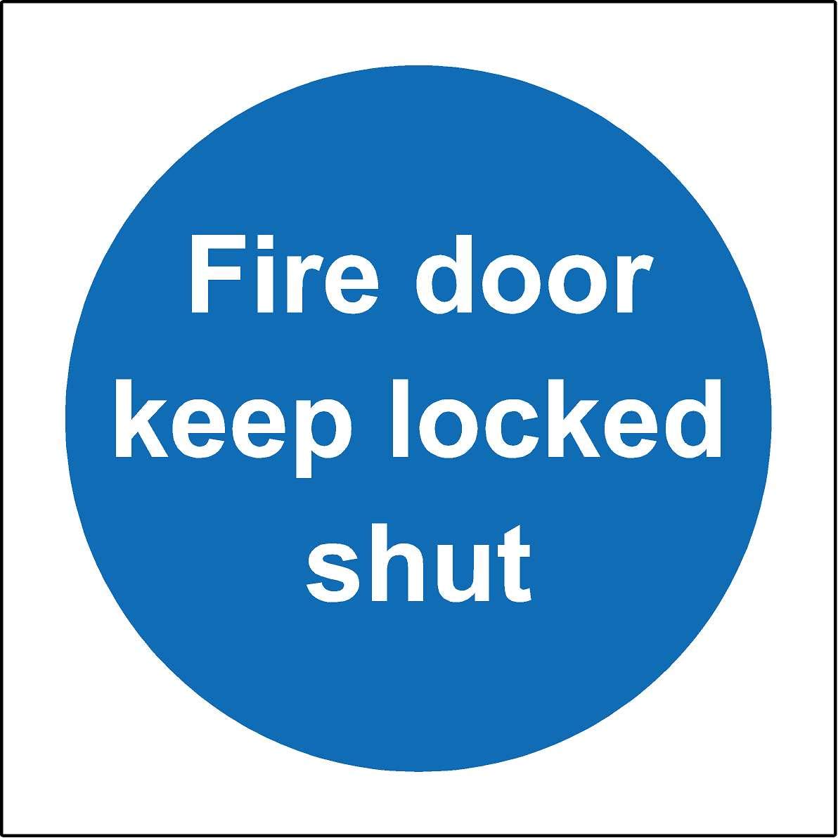 Fire door keep locked shut Safety sign - Self adhesive sticker 100mm x 100mm