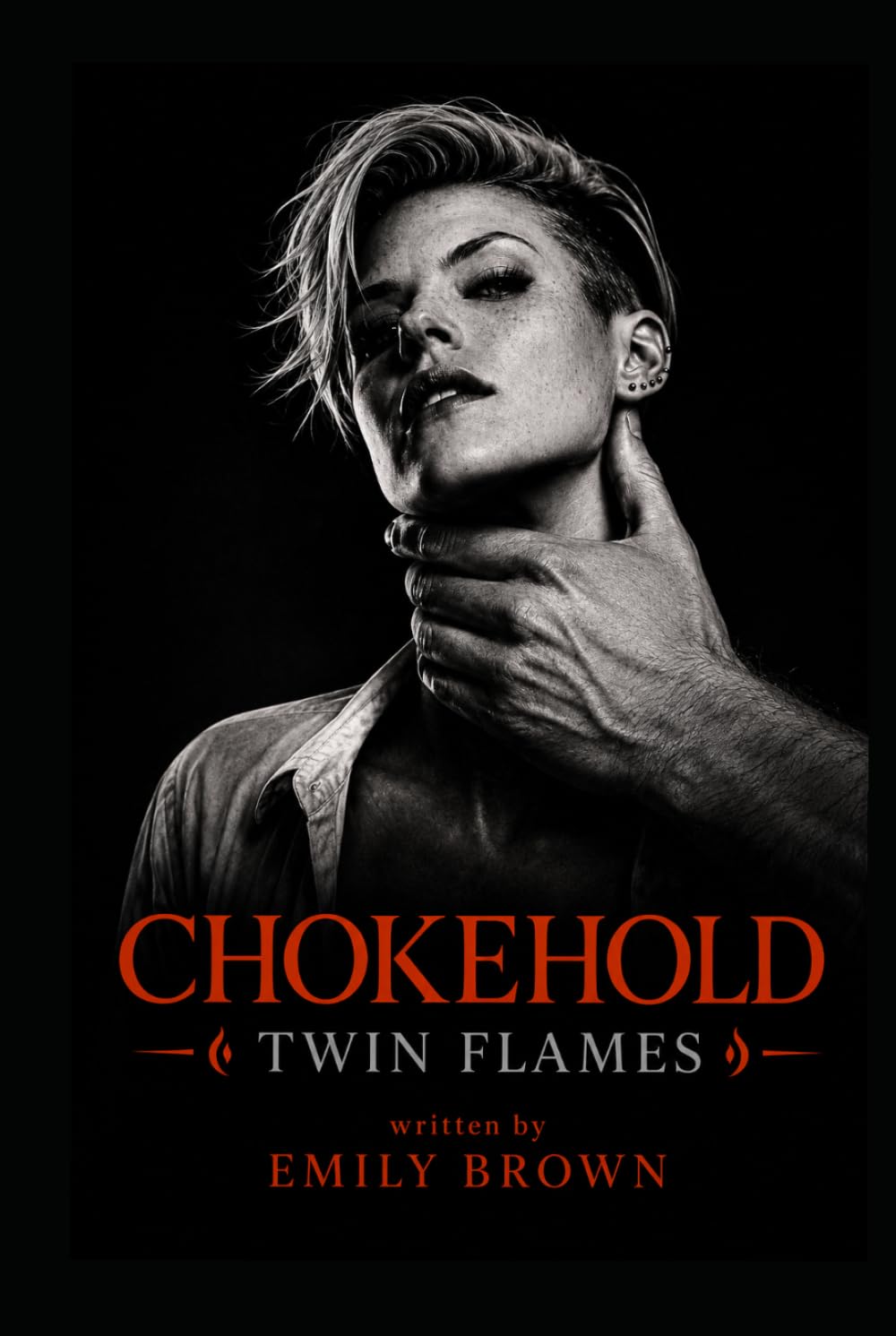 Chokehold: Twin Flames: A Dark Romance Novel