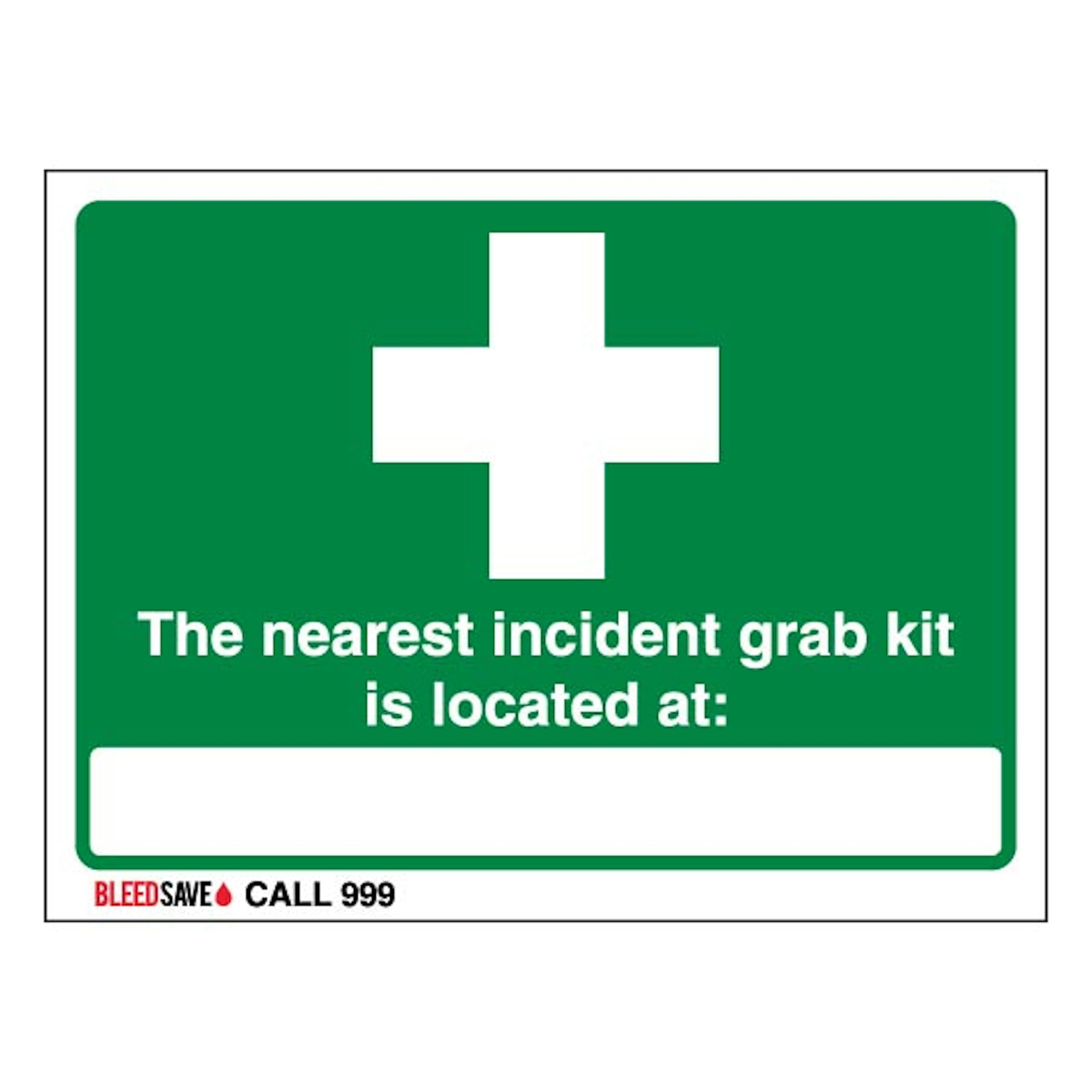 V Safety The Nearest Incident Grab Kit Is Located - Call 999 400 x 300 mm - 2mm Super-Tough Rigid Plastic