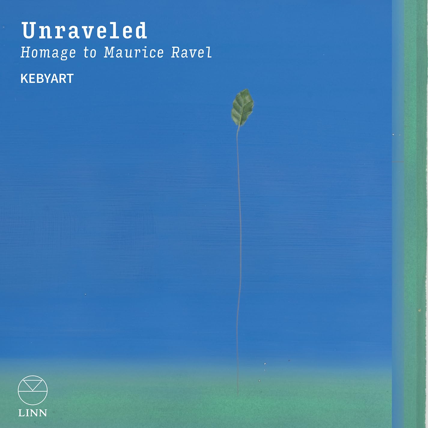 CKD779 Kebyart Unraveled: Homage To Maurice Ravel CD CKD779 NEW