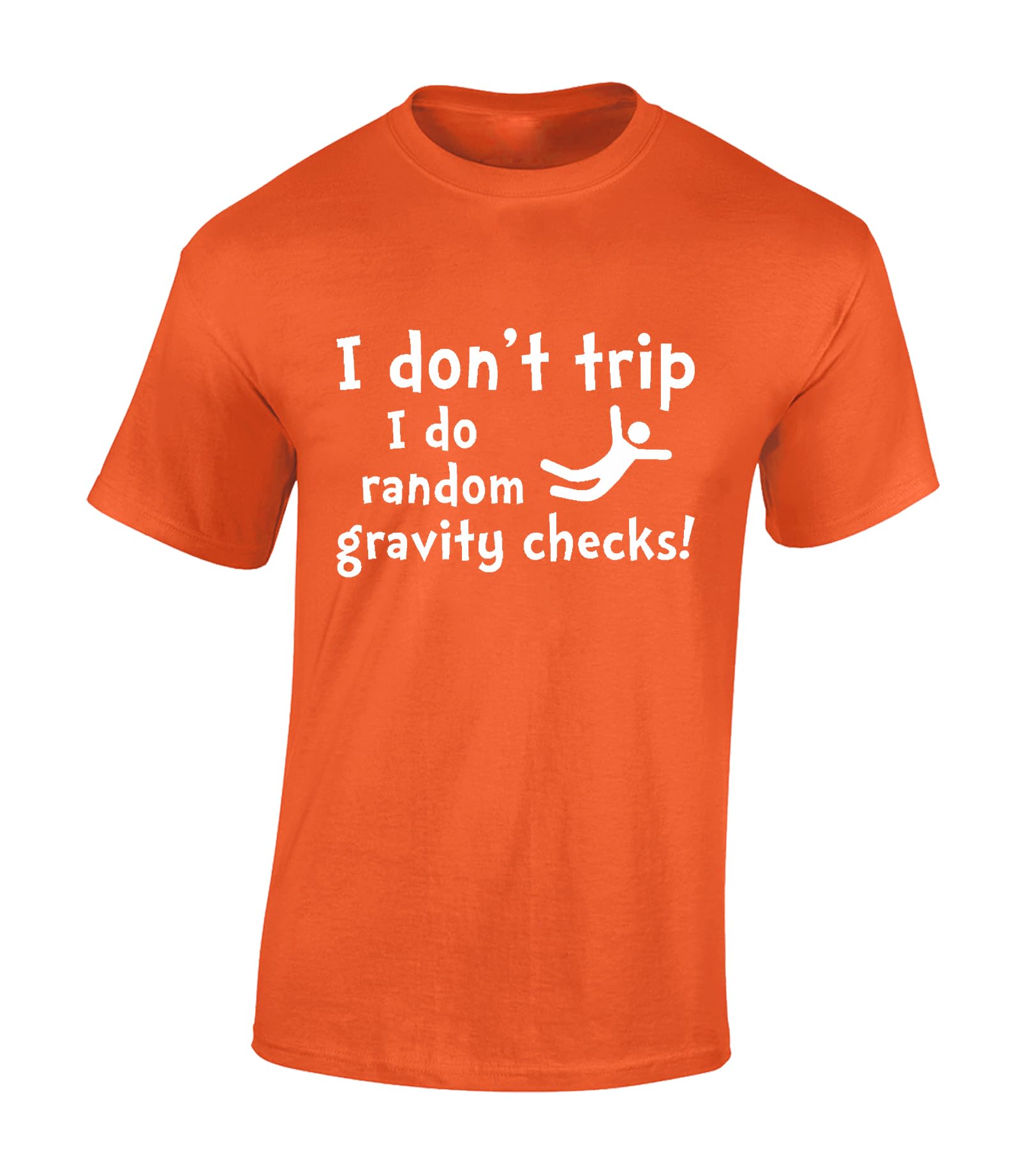 Crown Designs Men's Orange I Don't Trip Funny Cool For & Teenagers T-Shirts Tops - /Xx-Large