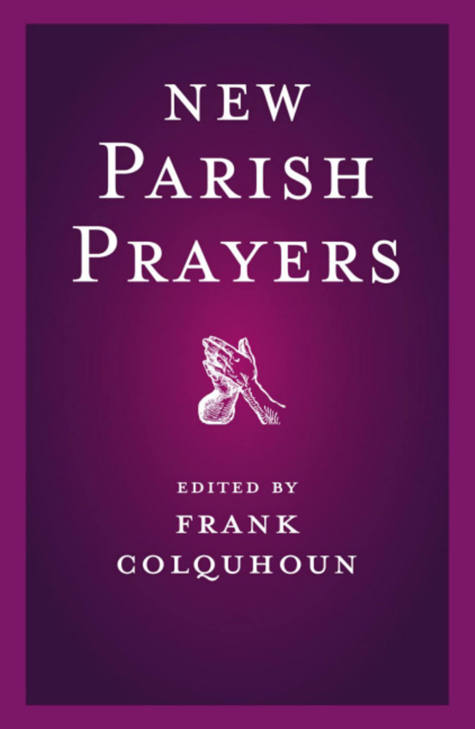 New Parish Prayers by Frank Colquhoun - 9780340908419