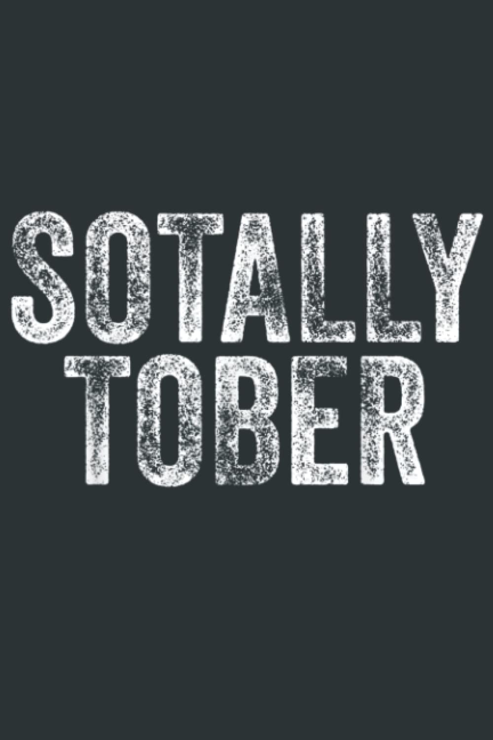 SOTALLY TOBER Funny Beer Drinking Alcohol College Gag Gift: Sudoku Puzzles Easy to Hard 6X9inch_120Page