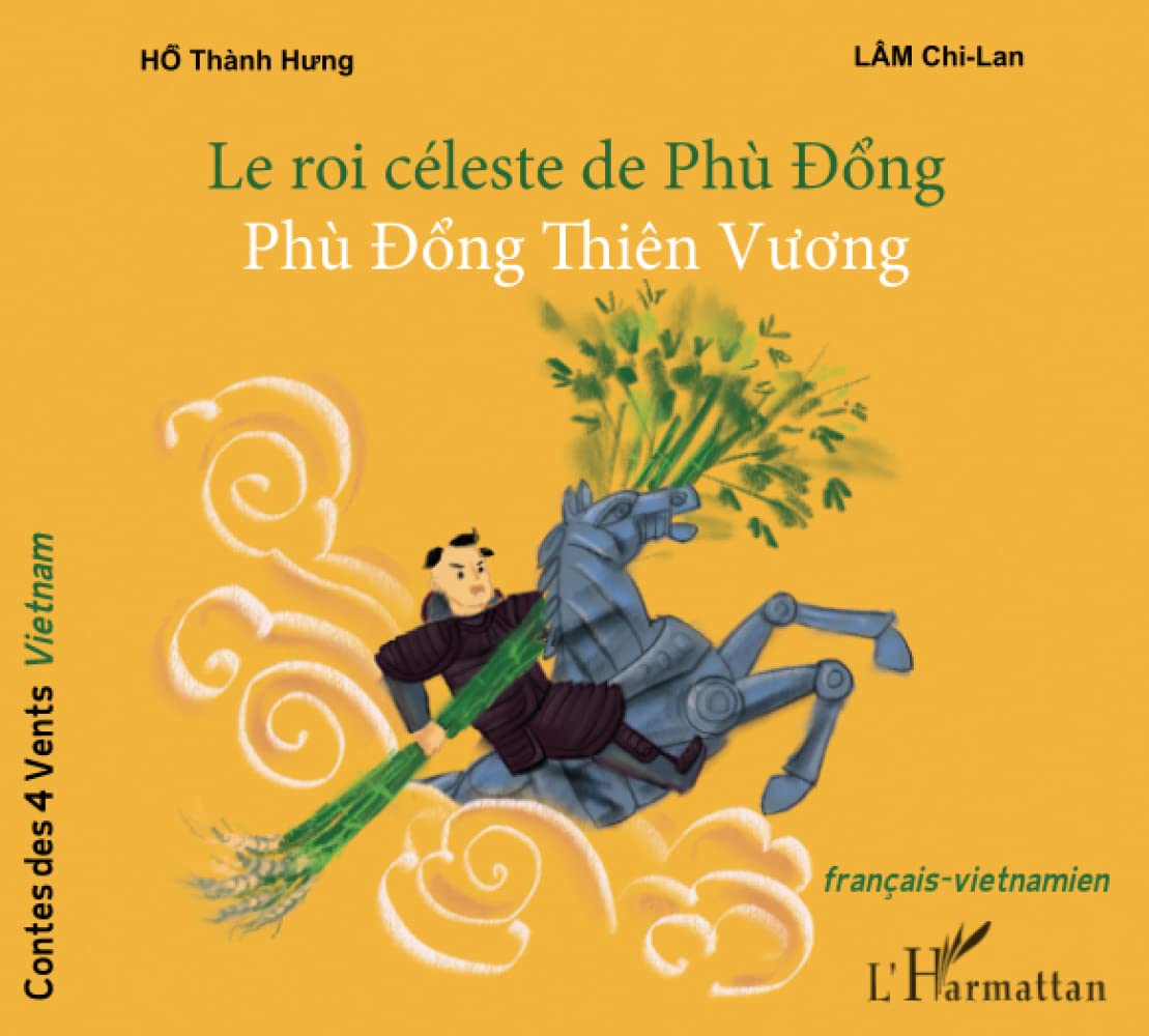 Le roi céleste de Phu Dong: Phù Dông Thiên Vuong - À partir de 6 ans
