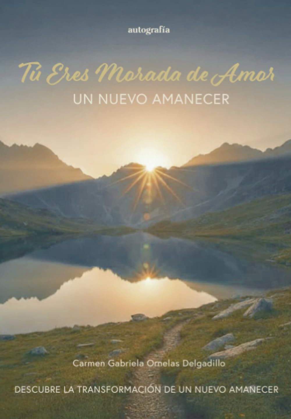 Tú eres morada de amor