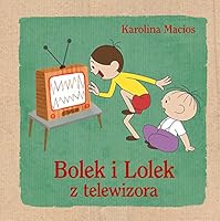 Bolek i Lolek z telewizora 8324039333 Book Cover