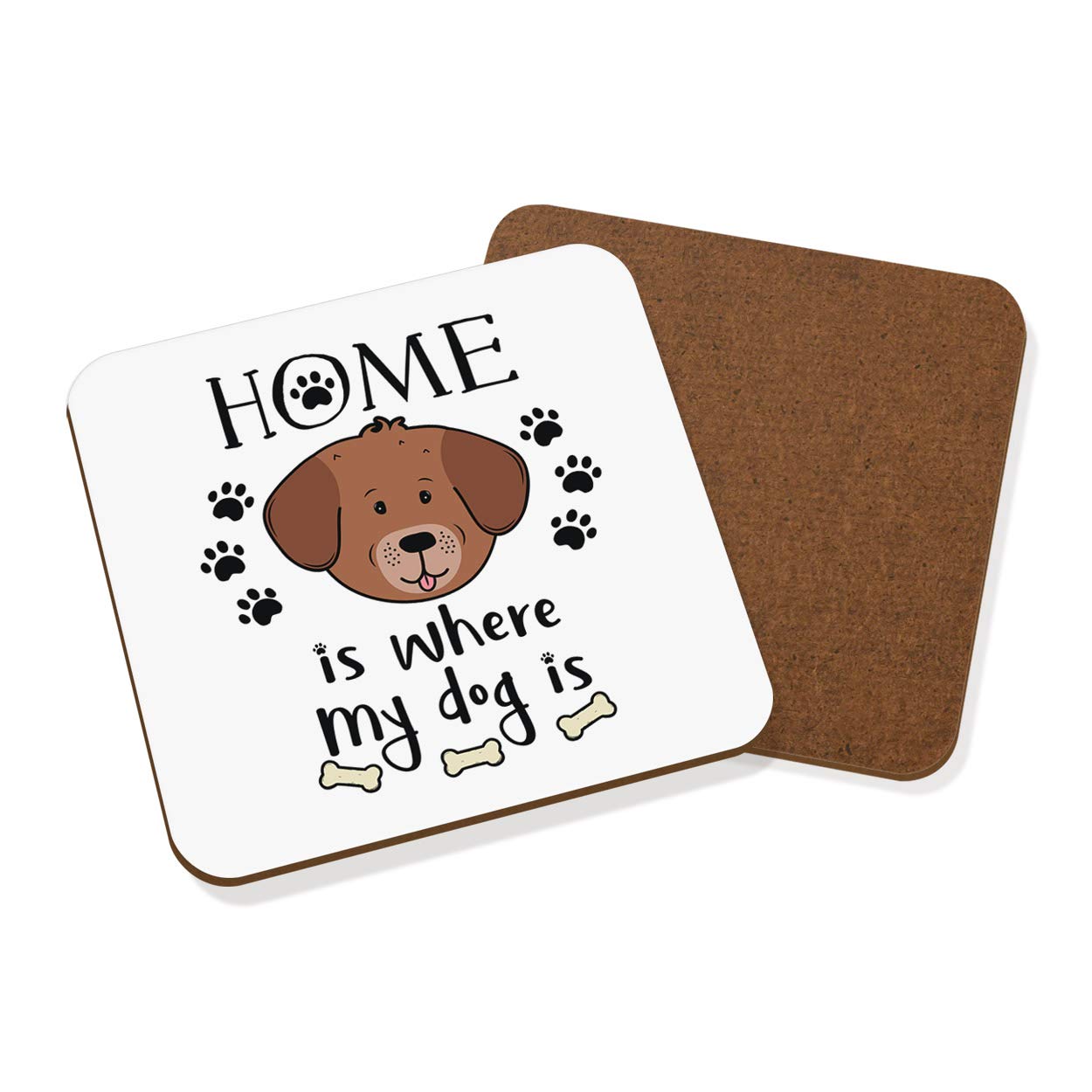 Home is Where My Dog is Coaster Drinks Mat