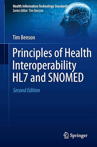 Principles of Health Interoperability HL7 and SNOMED