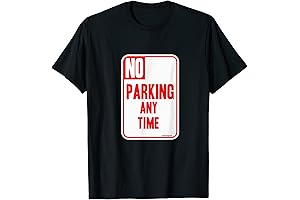No Parking Anytime Anti-Theft Informative Street Sign T-shirt