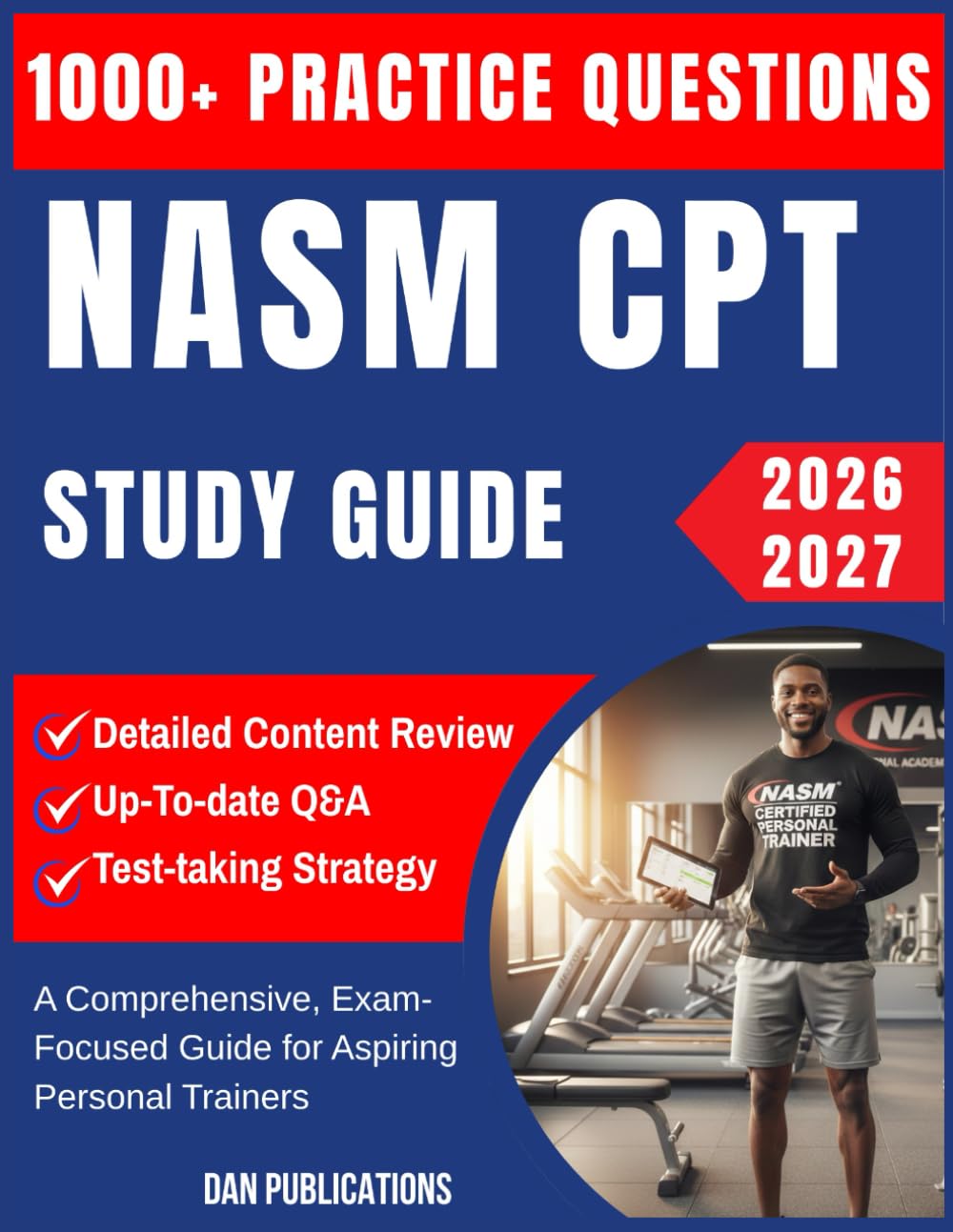 NASM CPT Study Guide 2026-2027: A Comprehensive, Exam-Focused Guide for Aspiring Personal Trainers