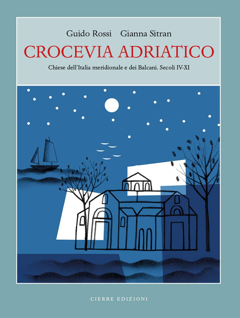Livre Crocevia Adriatico sur les églises médiévales d'Italie et des Balkans