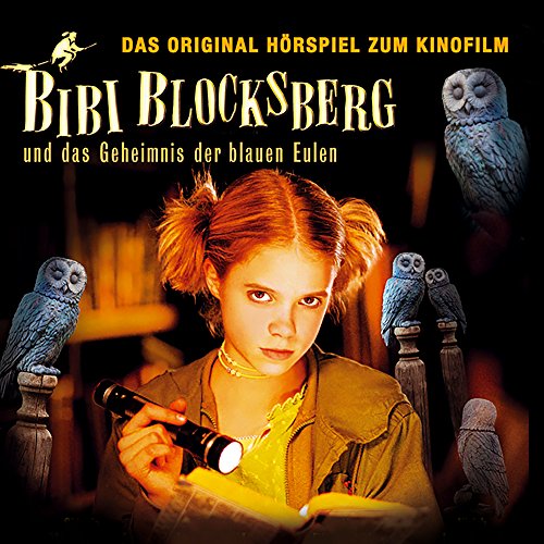 Spiele Hörspiel zum 2. Kinofilm: und das Geheimnis der blauen Eulen von