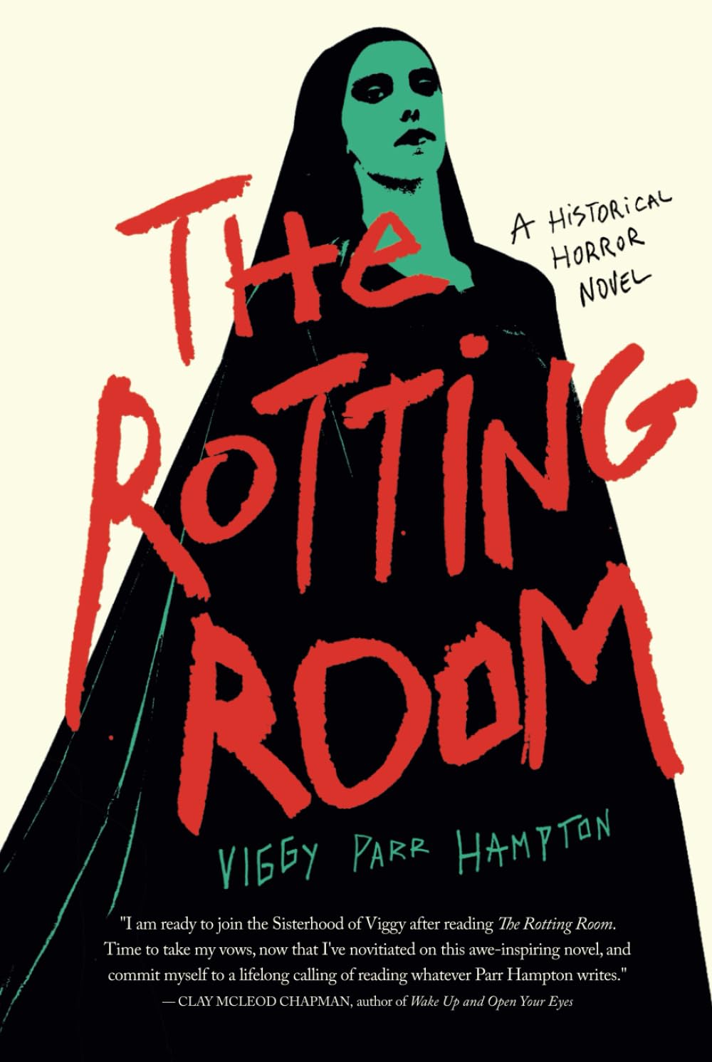 The Rotting Room: A Historical Horror Novel