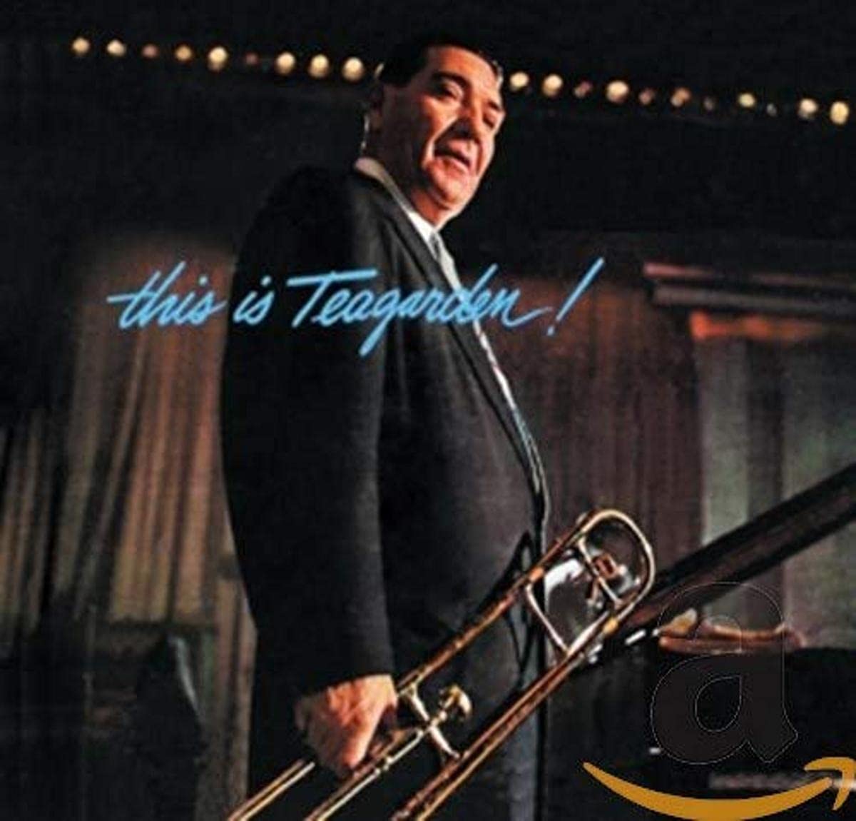This Is Teagarden! + Chicago And All That Jazz!