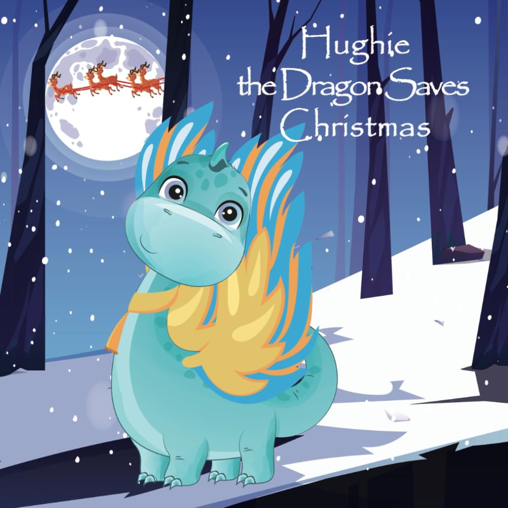 Hughie The Dragon Saves Christmas